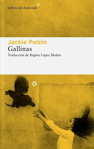 GALLINAS | 9788417977979 | POLZIN, JACKIE | Llibres Parcir | Llibreria Parcir | Llibreria online de Manresa | Comprar llibres en català i castellà online