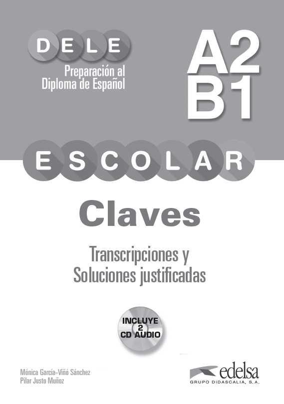 DELE ESCOLAR A2-B1. CLAVES | 9788490816790 | GARCÍA-VIÑÓ SÁNCHEZ, MÓNICA / JUSTO MUÑOZ, PILAR | Llibres Parcir | Llibreria Parcir | Llibreria online de Manresa | Comprar llibres en català i castellà online