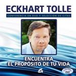 ENCUENTRA EL PROPOSITO DE TU VIDA + DVD | 9788484453024 | ECKHART TOLLE | Llibres Parcir | Llibreria Parcir | Llibreria online de Manresa | Comprar llibres en català i castellà online