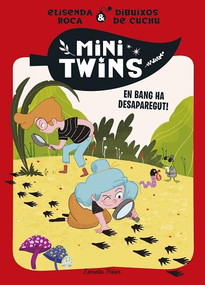 MINITWINS 4. EN BANG HA DESAPAREGUT! | 9788413899343 | ROCA PALET, ELISENDA | Llibres Parcir | Librería Parcir | Librería online de Manresa | Comprar libros en catalán y castellano online