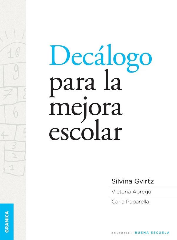 DECALOGO PARA LA MEJORA ESCOLAR | 9789506418625 | GVIRTZ,SILVINA | Llibres Parcir | Llibreria Parcir | Llibreria online de Manresa | Comprar llibres en català i castellà online