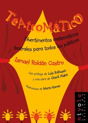 TEATROMATICO | 9788495599254 | ROLDAN CASTRO | Llibres Parcir | Llibreria Parcir | Llibreria online de Manresa | Comprar llibres en català i castellà online