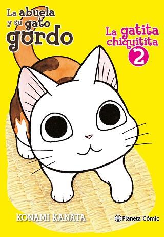 LA GATITA CHIQUITITA Nº 02/02 | 9788491467090 | KANATA, KONAMI | Llibres Parcir | Llibreria Parcir | Llibreria online de Manresa | Comprar llibres en català i castellà online