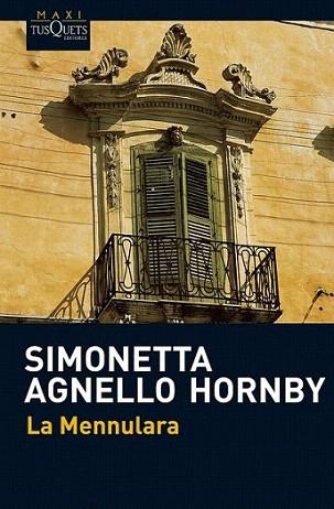 La Mennulara | 9788483835906 | Agnello Hornby, Simonetta | Llibres Parcir | Librería Parcir | Librería online de Manresa | Comprar libros en catalán y castellano online