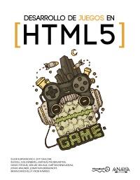 Desarrollo de juegos en HTML5 | 9788441532021 | Kuryanovich, Egor/Shalom, Shy/Goldenberg, Russell/Paumgarten, Mathias | Llibres Parcir | Llibreria Parcir | Llibreria online de Manresa | Comprar llibres en català i castellà online