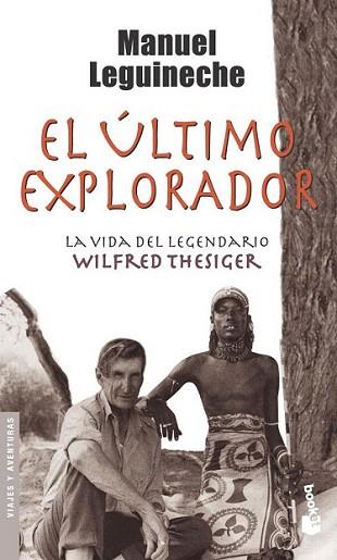 EL ULTIMO EXPLORADOR booket | 9788432216800 | MANUEL LEGUINECHE | Llibres Parcir | Llibreria Parcir | Llibreria online de Manresa | Comprar llibres en català i castellà online