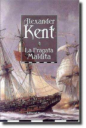 LA FRAGATA MALDITA | 9788474861082 | KENT | Llibres Parcir | Llibreria Parcir | Llibreria online de Manresa | Comprar llibres en català i castellà online