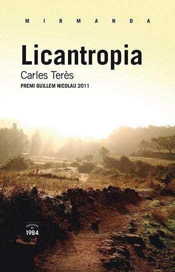 Licantropia | 9788492440979 | Carles Terès Bellès | Llibres Parcir | Llibreria Parcir | Llibreria online de Manresa | Comprar llibres en català i castellà online