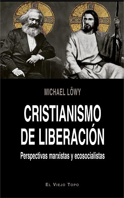 CRISTIANISMO DE LIBERACIÓN | 9788417700140 | LÖWY, MICHAEL | Llibres Parcir | Llibreria Parcir | Llibreria online de Manresa | Comprar llibres en català i castellà online