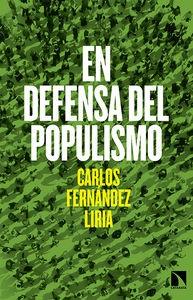 EN DEFENSA DEL POPULISMO 2ªED | 9788490971246 | FERNÁNDEZ LIRIA CARLOS | Llibres Parcir | Llibreria Parcir | Llibreria online de Manresa | Comprar llibres en català i castellà online