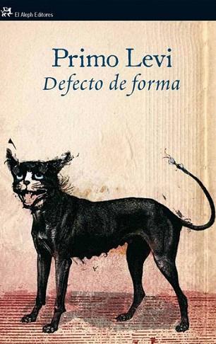 DEFECTO DE FORMA | 9788476699614 | LEVI PRIMO | Llibres Parcir | Llibreria Parcir | Llibreria online de Manresa | Comprar llibres en català i castellà online