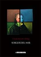 SORGEIX DEL MAR. A JOSEPA MASSANES I DALMAU | 9788494545597 | GONZALEZ SOTO, JUAN (EDICIO) | Llibres Parcir | Llibreria Parcir | Llibreria online de Manresa | Comprar llibres en català i castellà online