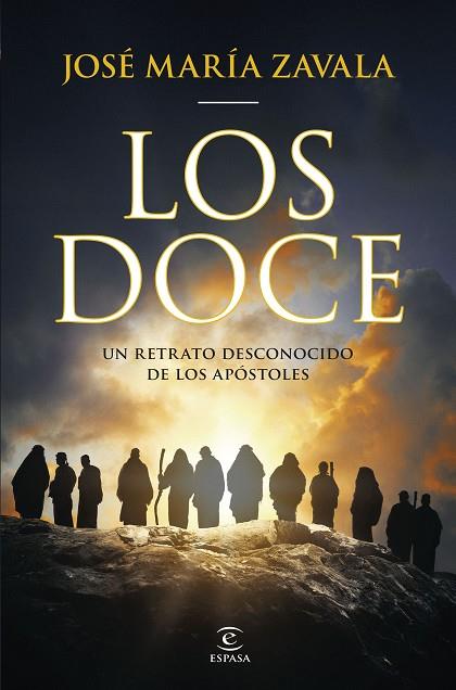 LOS DOCE | 9788467075298 | ZAVALA, JOSÉ MARÍA | Llibres Parcir | Llibreria Parcir | Llibreria online de Manresa | Comprar llibres en català i castellà online