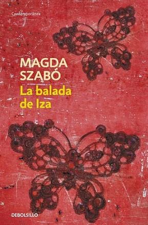 LA BALADA DE IZA debolsillo | 9788499082714 | SZABO MAGDA | Llibres Parcir | Llibreria Parcir | Llibreria online de Manresa | Comprar llibres en català i castellà online