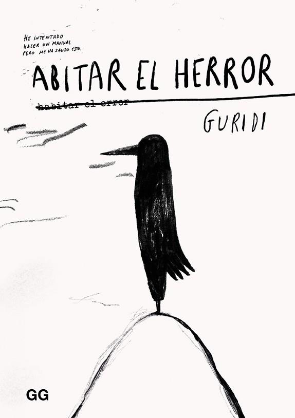 ABITAR EL HERROR | 9788425232268 | (RAUL NIETO), GURIDI | Llibres Parcir | Llibreria Parcir | Llibreria online de Manresa | Comprar llibres en català i castellà online