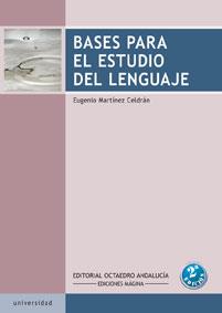 BASES PARA ESTUDIO LENGUAJE | 9788480631204 | MARTINEZ | Llibres Parcir | Llibreria Parcir | Llibreria online de Manresa | Comprar llibres en català i castellà online