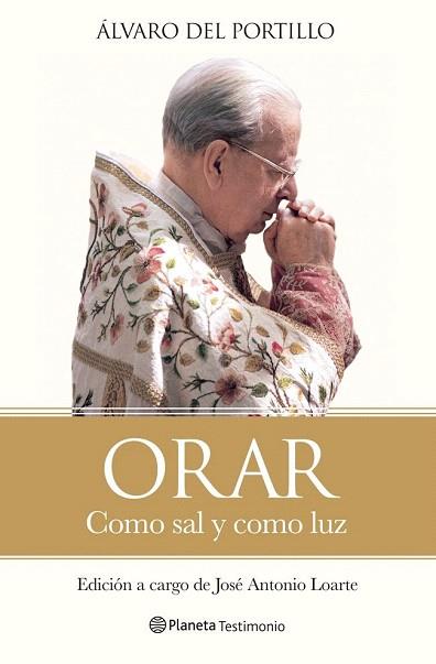 ORAR | 9788408113805 | ÁLVARO DEL PORTILLO | Llibres Parcir | Llibreria Parcir | Llibreria online de Manresa | Comprar llibres en català i castellà online