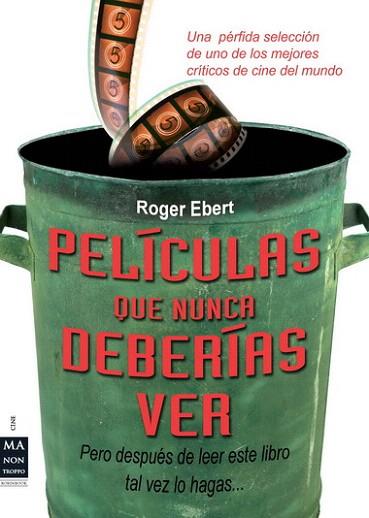 PELICULAS QUE NUNCA DEBERIAS VER | 9788415256205 | EBERT ROGER | Llibres Parcir | Llibreria Parcir | Llibreria online de Manresa | Comprar llibres en català i castellà online