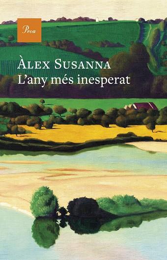 L'ANY MÉS INESPERAT | 9788419657992 | SUSANNA, ÀLEX | Llibres Parcir | Llibreria Parcir | Llibreria online de Manresa | Comprar llibres en català i castellà online