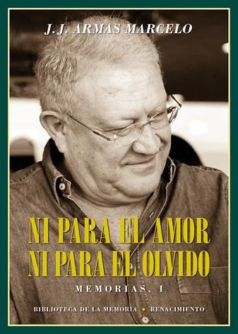 NI PARA EL AMOR NI PARA EL OLVIDO | 9788417266738 | ARMAS MARCELO, J.J. | Llibres Parcir | Llibreria Parcir | Llibreria online de Manresa | Comprar llibres en català i castellà online