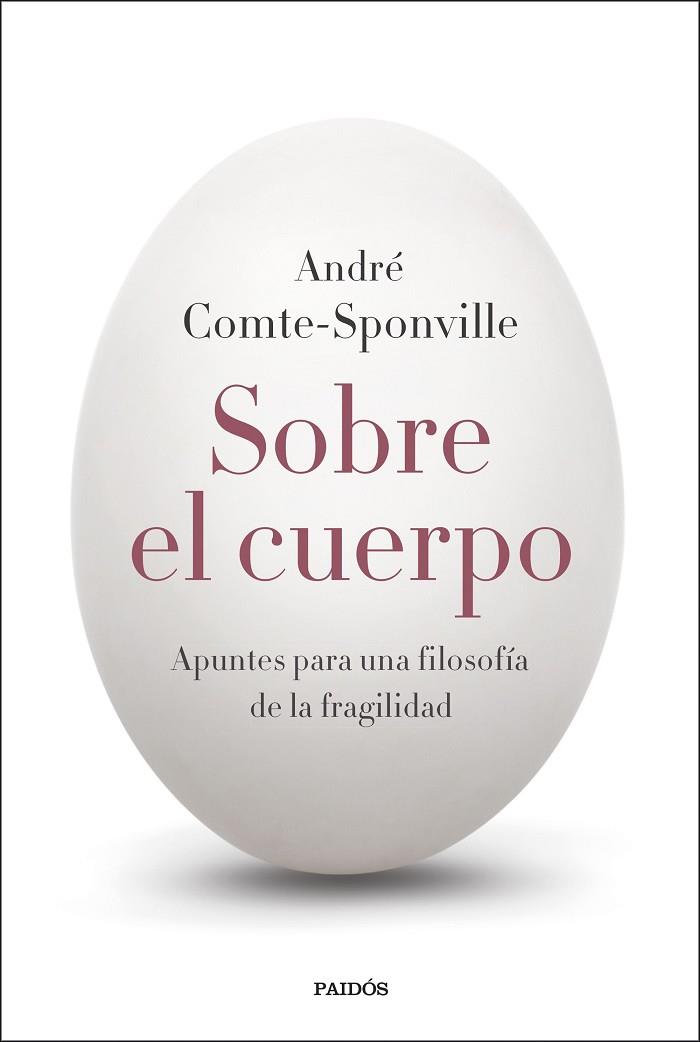 SOBRE EL CUERPO | 9788449343094 | COMTE-SPONVILLE, ANDRÉ | Llibres Parcir | Llibreria Parcir | Llibreria online de Manresa | Comprar llibres en català i castellà online