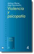 VIOLENCIA Y PSICOPATIA | 9788434474703 | RAINE | Llibres Parcir | Llibreria Parcir | Llibreria online de Manresa | Comprar llibres en català i castellà online