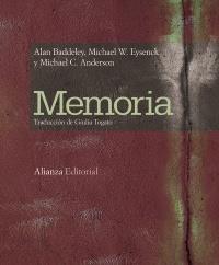 MEMORIA trad Giulia Togar | 9788420669434 | ALAN BADDELEY MICHAEL W EYSENCK MICHAEL C ANDERSON | Llibres Parcir | Librería Parcir | Librería online de Manresa | Comprar libros en catalán y castellano online