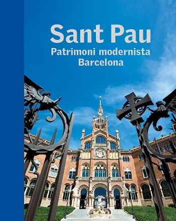 SANT PAU. PATRIMONI MODERNISTA BARCELONA | 9788441227736 | VARIOS AUTORES | Llibres Parcir | Librería Parcir | Librería online de Manresa | Comprar libros en catalán y castellano online