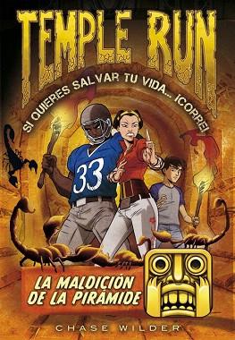 TEMPLE RUN 4. LA MALDICION DE LA PIRAMIDE | 9788490435076 | WILDER,CHASE | Llibres Parcir | Llibreria Parcir | Llibreria online de Manresa | Comprar llibres en català i castellà online