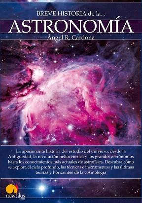 BREVE HISTORIA DE LA ASTRONOMÍA | 9788499675046 | RODRÍGUEZ CARDONA, ÁNGEL | Llibres Parcir | Llibreria Parcir | Llibreria online de Manresa | Comprar llibres en català i castellà online