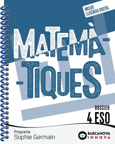 SOPHIE GERMAIN 4 ESO. DOSSIER. MATEMÀTIQUES | 9788448962630 | COLERA JIMÉNEZ, JOSÉ / GAZTELU ALBERO, IGNACIO / OLIVEIRA GONZÁLEZ, Mª JOSÉ / COLERA CAÑAS, RAMÓN / | Llibres Parcir | Llibreria Parcir | Llibreria online de Manresa | Comprar llibres en català i castellà online