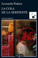 LA COLA DE SERPIENTE serie Mario Conde | 9788483833629 | LEONARDO PADURA | Llibres Parcir | Llibreria Parcir | Llibreria online de Manresa | Comprar llibres en català i castellà online