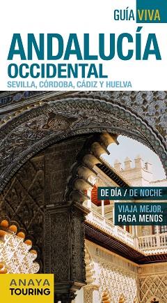 ANDALUCÍA OCCIDENTAL (SEVILLA, CÓRDOBA, CÁDIZ Y HUELVA) | 9788499357928 | AVISÓN MARTÍNEZ, JUAN PABLO/ARJONA MOLINA, RAFAEL | Llibres Parcir | Llibreria Parcir | Llibreria online de Manresa | Comprar llibres en català i castellà online