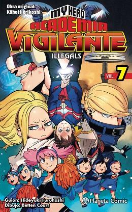 MY HERO ACADEMIA VIGILANTE ILLEGALS Nº 07 | 9788413418018 | HORIKOSHI, KOHEI | Llibres Parcir | Llibreria Parcir | Llibreria online de Manresa | Comprar llibres en català i castellà online