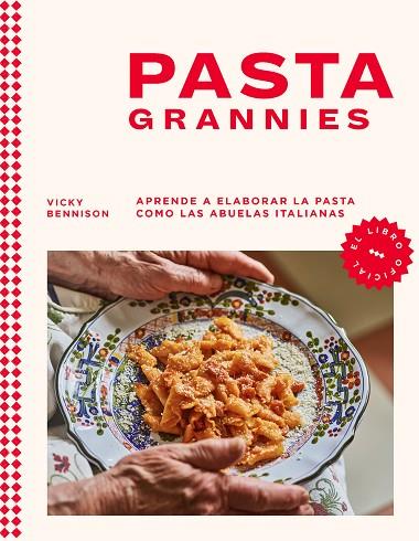 PASTA GRANNIES | 9788418681721 | BENNISON, VICKY | Llibres Parcir | Llibreria Parcir | Llibreria online de Manresa | Comprar llibres en català i castellà online