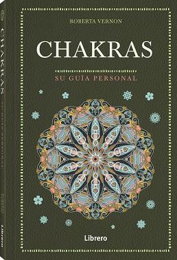 CHAKRAS | 9788411540162 | VERNON, ROBERTA | Llibres Parcir | Llibreria Parcir | Llibreria online de Manresa | Comprar llibres en català i castellà online