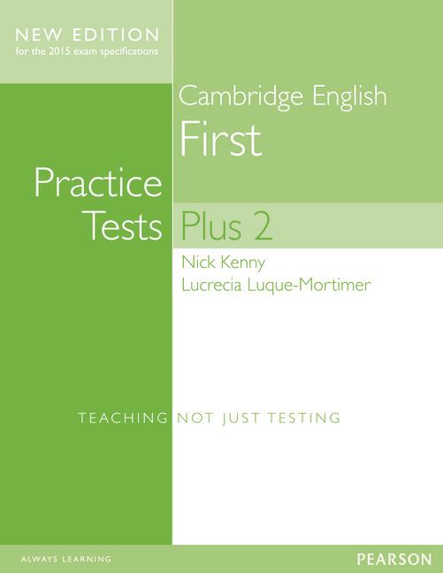 CAMBRIDGE FIRST VOLUME 2 PRACTICE TESTS PLUS NEW EDITION STUDENTS' BOOKWITH KEY | 9781447966227 | KENNY, NICK / LUQUE-MORTIMER, LUCRECIA | Llibres Parcir | Llibreria Parcir | Llibreria online de Manresa | Comprar llibres en català i castellà online