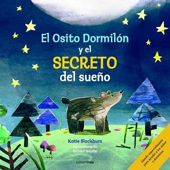 EL OSITO DORMILON Y EL SECRETO DEL SUEÑO | 9788408155300 | KATIE BLACKBURN/RICHARD SMYTHE | Llibres Parcir | Llibreria Parcir | Llibreria online de Manresa | Comprar llibres en català i castellà online