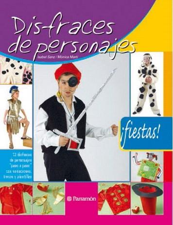 DISFRACES DE PERSONAJES | 9788434226500 | SANZ - MARTI | Llibres Parcir | Llibreria Parcir | Llibreria online de Manresa | Comprar llibres en català i castellà online