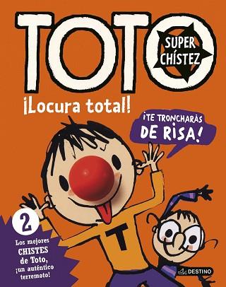 TOTO SUPERCHÍSTEZ 2. ¡LOCURA TOTAL! | 9788408155041 | SERGE BLOCH | Llibres Parcir | Llibreria Parcir | Llibreria online de Manresa | Comprar llibres en català i castellà online