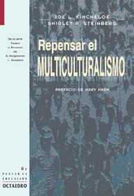 REPENSAR EL MULTICULTURALISMO | 9788480634243 | KINCHELOE | Llibres Parcir | Llibreria Parcir | Llibreria online de Manresa | Comprar llibres en català i castellà online