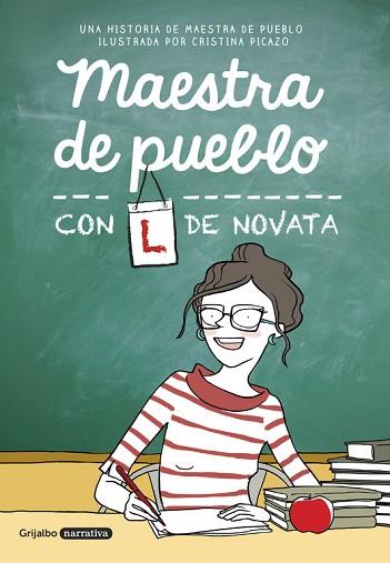 MAESTRA DE PUEBLO CON L DE NOVATA | 9788425355479 | MAESTRA DE PUEBLO / PICAZO, CRISTINA | Llibres Parcir | Llibreria Parcir | Llibreria online de Manresa | Comprar llibres en català i castellà online