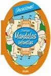 VACACIONES -MANDALAS INFANTILES- | 9788415322672 | HEBRARD, ROGER | Llibres Parcir | Llibreria Parcir | Llibreria online de Manresa | Comprar llibres en català i castellà online