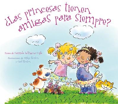 ¿LAS PRINCESAS TIENEN AMIGAS PARA SIEMPRE? | 9788494154935 | COYLE, CARMELA LAVIGNA | Llibres Parcir | Llibreria Parcir | Llibreria online de Manresa | Comprar llibres en català i castellà online