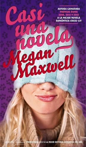 Casi una novela | 9788492929825 | Maxwell, Megan | Llibres Parcir | Llibreria Parcir | Llibreria online de Manresa | Comprar llibres en català i castellà online