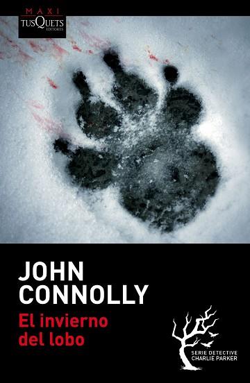 EL INVIERNO DEL LOBO | 9788490662694 | JOHN CONNOLLY | Llibres Parcir | Llibreria Parcir | Llibreria online de Manresa | Comprar llibres en català i castellà online