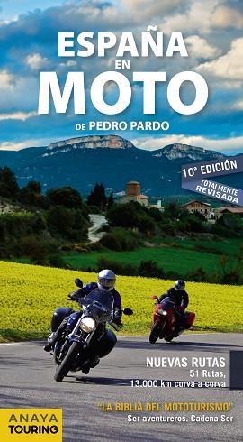 ESPAÑA EN MOTO | 9788491581628 | PARDO BLANCO, PEDRO | Llibres Parcir | Llibreria Parcir | Llibreria online de Manresa | Comprar llibres en català i castellà online