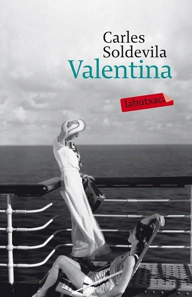 VALENTINA | 9788499308180 | CARLES SOLDEVILA | Llibres Parcir | Librería Parcir | Librería online de Manresa | Comprar libros en catalán y castellano online