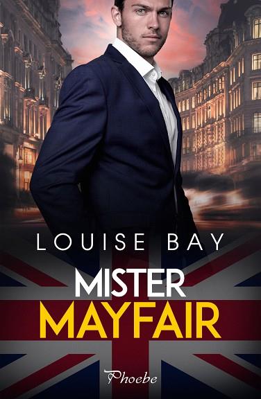 MISTER MAYFAIR | 9788418491726 | BAY LOUISE | Llibres Parcir | Llibreria Parcir | Llibreria online de Manresa | Comprar llibres en català i castellà online