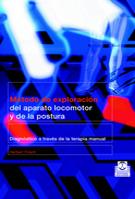 METODO DE EXPLORACION DEL APARATO LOCOMOTOR Y DE LA POSTURA | 9788480197960 | FRISCH | Llibres Parcir | Llibreria Parcir | Llibreria online de Manresa | Comprar llibres en català i castellà online